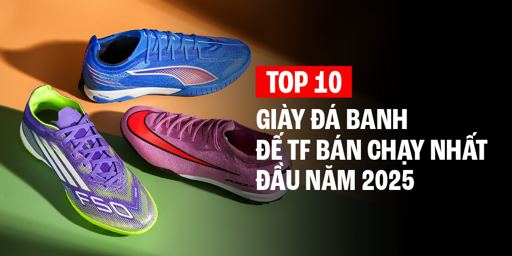 TOP 10 đôi giày đá banh đế TF bán chạy nhất đầu năm 2025 – Bạn hợp với đôi nào?